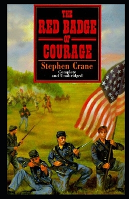 The Red Badge of Courage Annotated by Stephen Crane