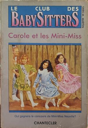 Carole et les Mini-Miss by Ann M. Martin