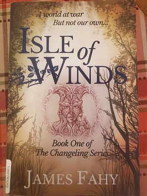 Isle of Winds by James Fahy