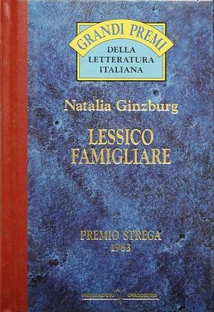 Lessico famigliare by Natalia Ginzburg