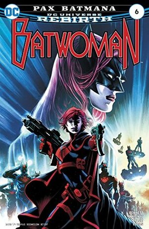 Batwoman #6 by Eddy Barrows, Marguerite Bennett, Eber Ferreira, Renato Arlem, Adriano Lucas, James Tynion IV