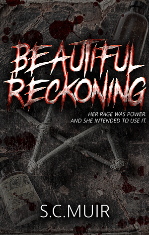 Beautiful Reckoning by S.C. Muir