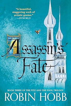 Assassin's Fate by Robin Hobb