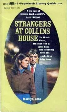 Strangers at Collins House by Marilyn Ross