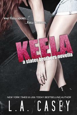 Keela by L. a. Casey