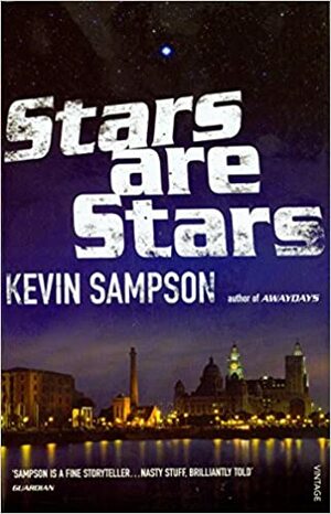 Stars are Stars by Kevin Sampson