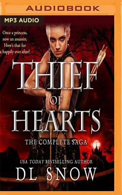 Thief of Hearts: The Complete Saga by D. L. Snow