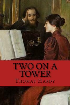 Two on a Tower (English Edition) by Thomas Hardy