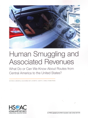 Human Smuggling and Associated Revenues by Victoria Greenfield