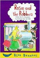 Rosie and the Robbers by Alex de Wolf, Eric Houghton