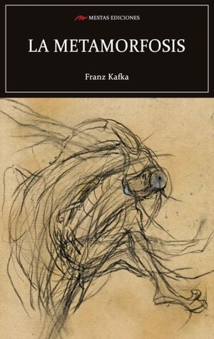 La Metamorfosis by Franz Kafka