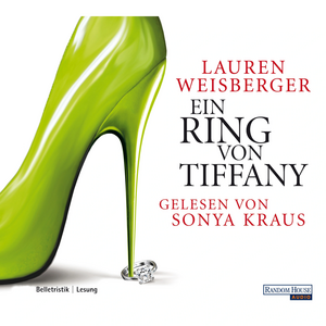 Ein Ring von Tiffany by Lauren Weisberger