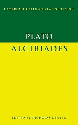 Plato: Alcibiades by Plato