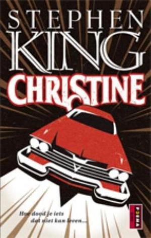 Christine by Stephen King