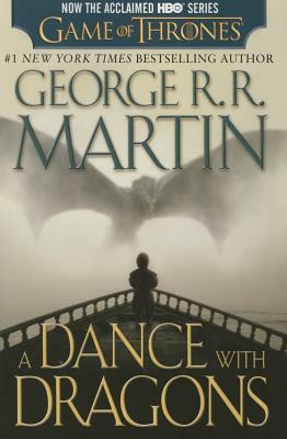 A Dance with Dragons by George R.R. Martin