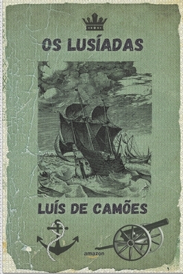 Os Lusíadas by Luís Vaz de Camões