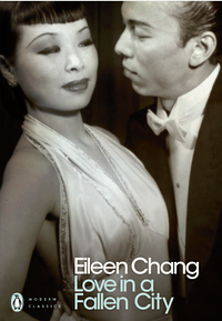 Love in a Fallen City by Eileen Chang