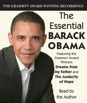 The Essential Barack Obama: The Grammy Award-Winning Recordings by Barack Obama