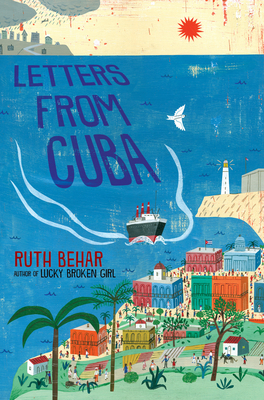 Letters from Cuba by Ruth Behar
