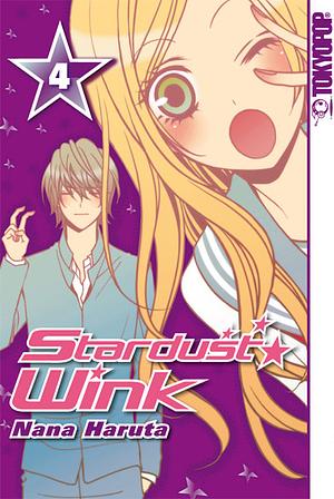 Stardust Wink, Band 4 by Nana Haruta