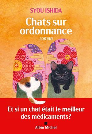 Chats sur ordonnance by Syou Ishida