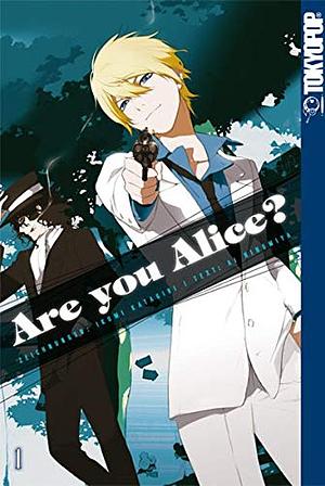 Are You Alice? 1 by Ai Ninomiya, Ikumi Katagiri