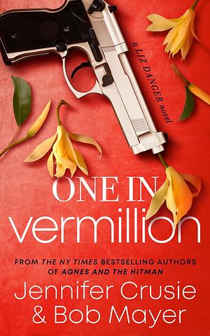 One In Vermillion by Bob Mayer