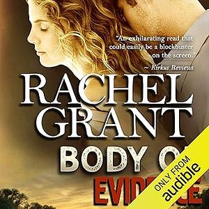 Body of Evidence by Rachel Grant