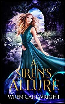 A Siren's Allure by Wren Cartwright