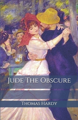 Jude The Obscure by Thomas Hardy