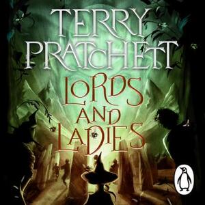 Lords and Ladies by Terry Pratchett