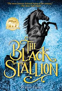 The Black Stallion by Walter Farley