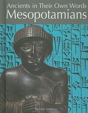 Mesopotamians by Michael Kerrigan