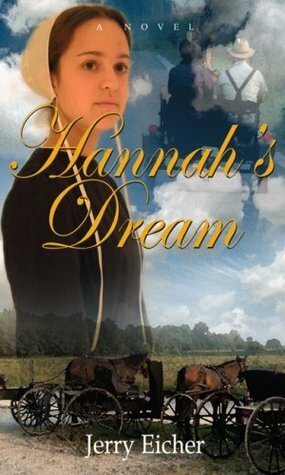 Hannah's Dream by Jerry S. Eicher