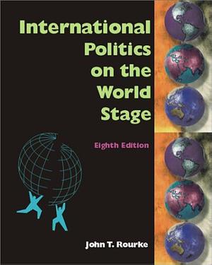 International Politics with Power Web by John T. Rourke