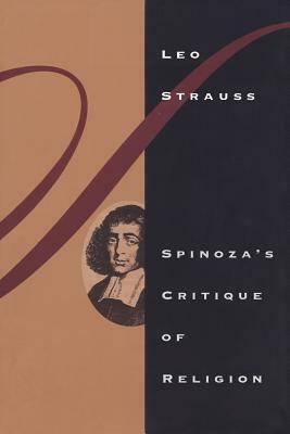 Spinoza's Critique of Religion by Leo Strauss