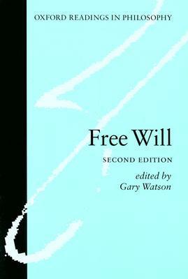 Free Will by Gary Watson