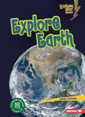 Explore Earth by Jackie Golusky