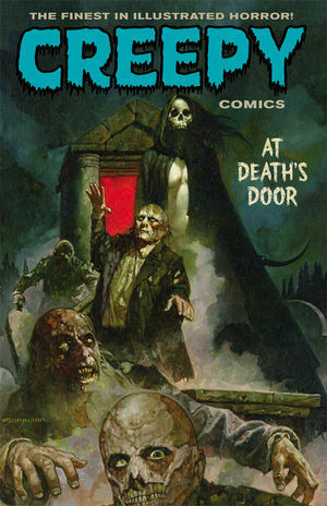 Creepy Comics Volume 2: At Death's Door by Jeff Parker, David Lapham, E.M. Carroll, Rich Geary, Ben Truman, Doselle Young, Doug Moench, Peter Bagge, Dan Braun, Joe R. Lansdale, Timothy Truman, Christopher A. Taylor