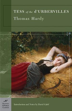 Tess of the D'Urbervilles: A Pure Woman by Thomas Hardy