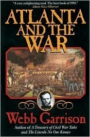 Atlanta and the War by Webb Garrison