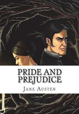 Pride and Prejudice by Jane Austen