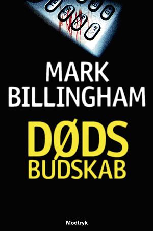 Dødsbudskab by Mark Billingham