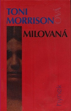 Beloved by Toni Morrison