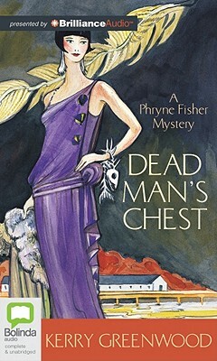 Dead Man's Chest by Kerry Greenwood