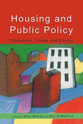 Housing and Public Policy by Marsh
