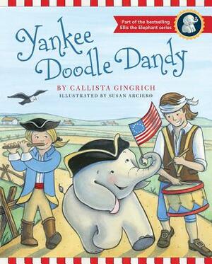 Yankee Doodle Dandy by Callista Gingrich