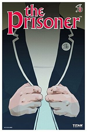 The Prisoner #2 by Colin Lorimer, Peter Milligan