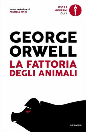 La fattoria degli animali by George Orwell