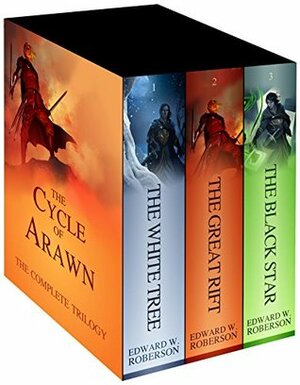 The Cycle of Arawn: The Complete Trilogy by Edward W. Robertson